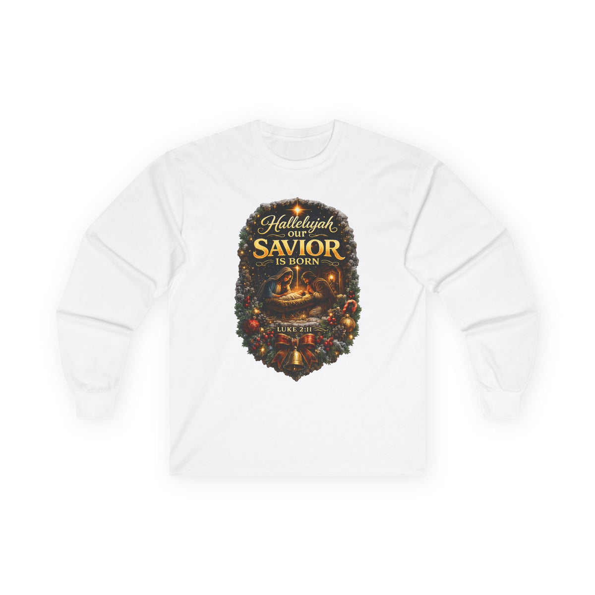 Hallelujah Our Savior Is Born long sleeve tee | Nativity Christmas shirt