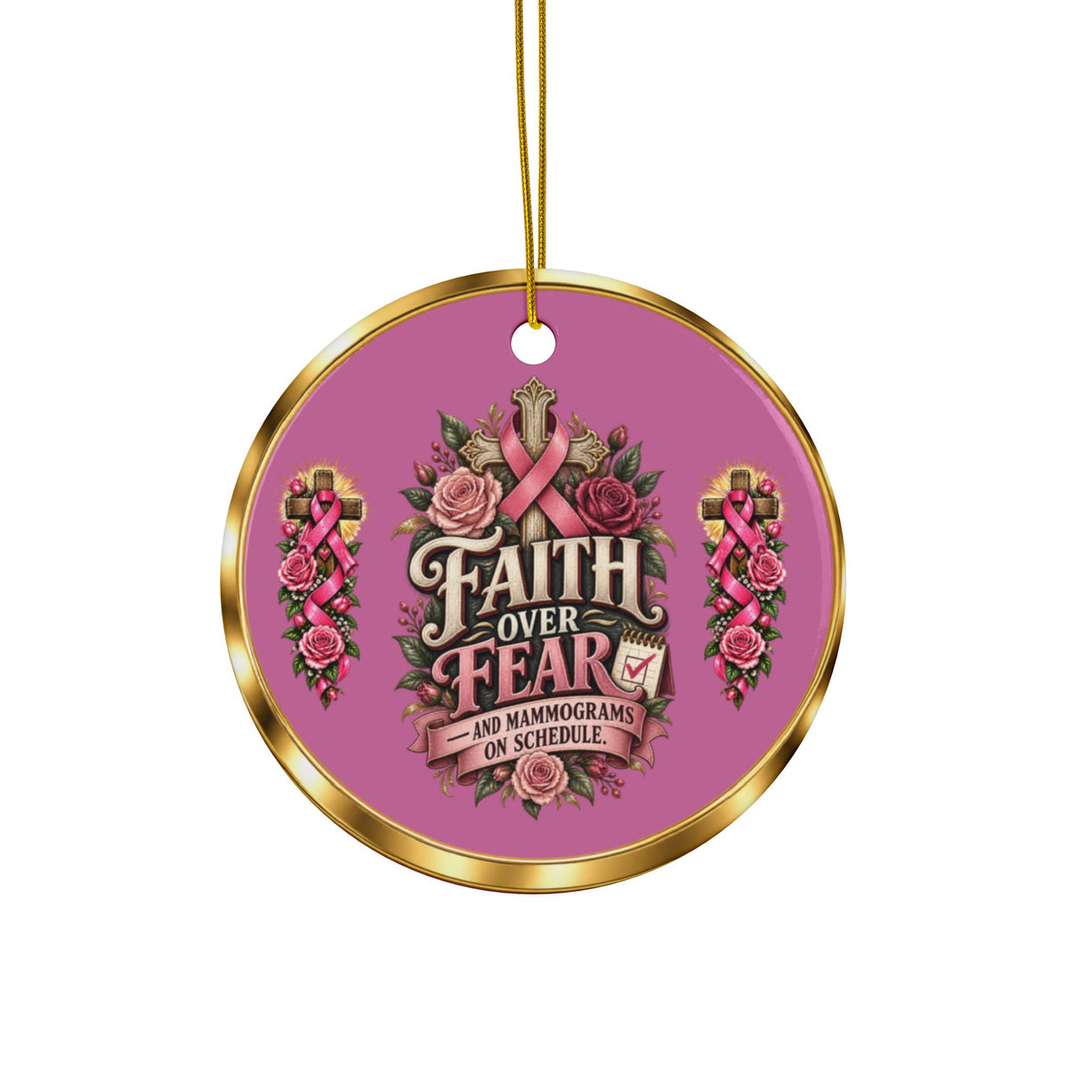 Faith Over Fear & Mammograms on Schedule Breast Cancer Awareness Christmas Ornaments, 2-Side Print, (1pc, 3pcs, 5pcs, 10pcs)