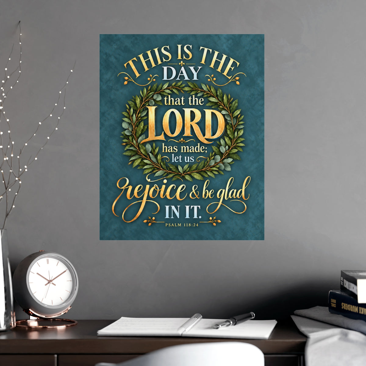 This is the Day Scripture Vertical Matte Poster
