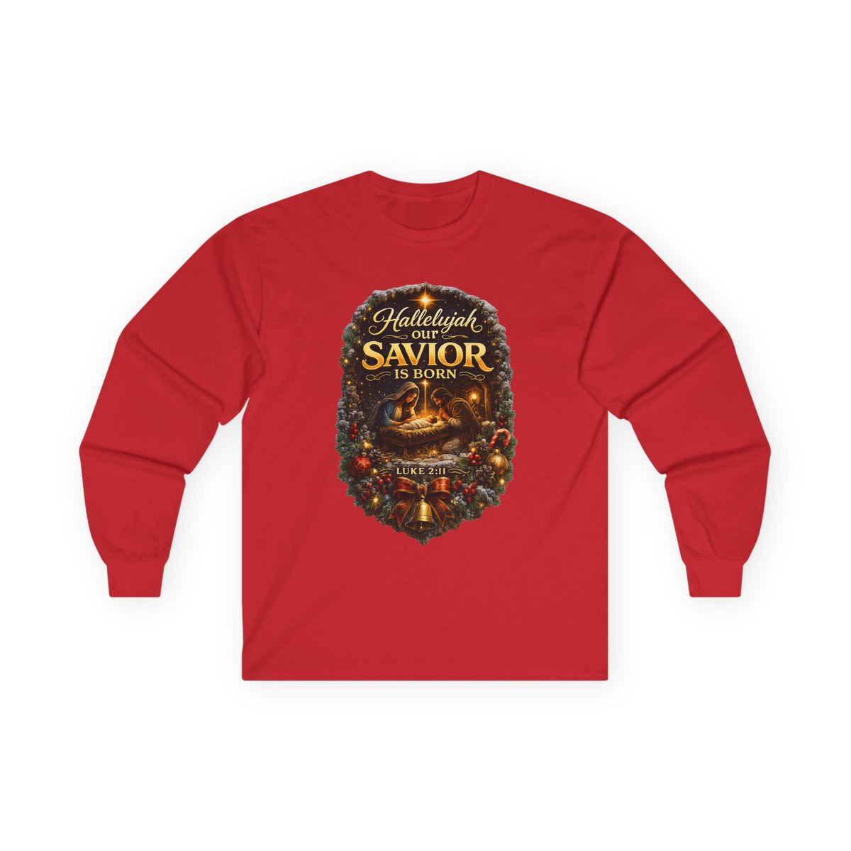 Hallelujah Our Savior Is Born long sleeve tee | Nativity Christmas shirt