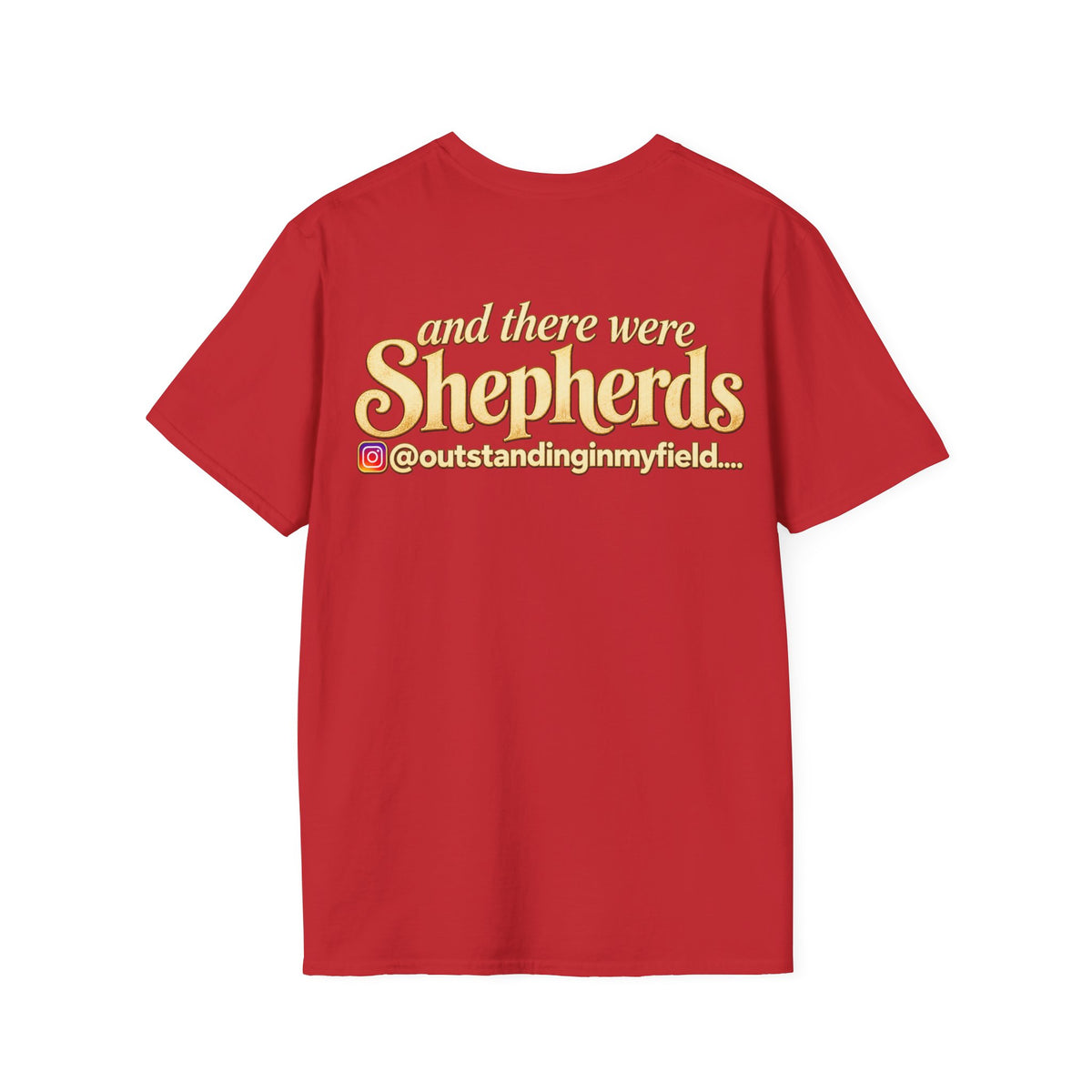 Shepherds Outstanding in the Field Christian Humor Unisex Softstyle Christmas T-Shirt