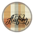 Hello Autumn Wooden Sign — Round Plaque Fall Home Decor