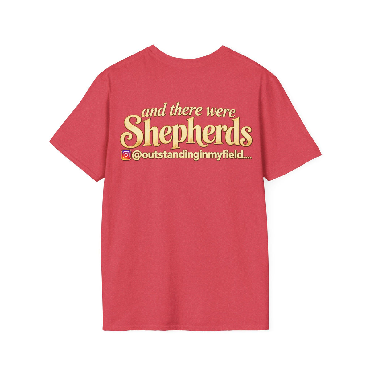 Shepherds Outstanding in the Field Christian Humor Unisex Softstyle Christmas T-Shirt