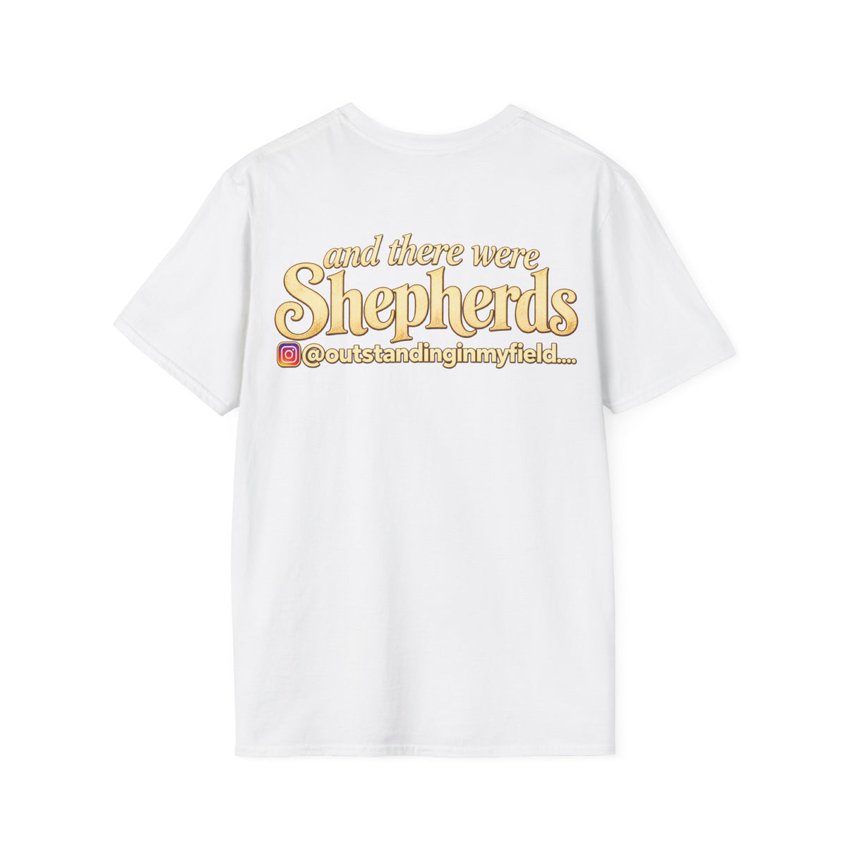 Shepherds Outstanding in the Field Christian Humor Unisex Softstyle Christmas T-Shirt