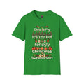 This Is My It's Too Hot For Ugly Christmas Sweater Shirt T-Shirt | Christmas holiday tee
