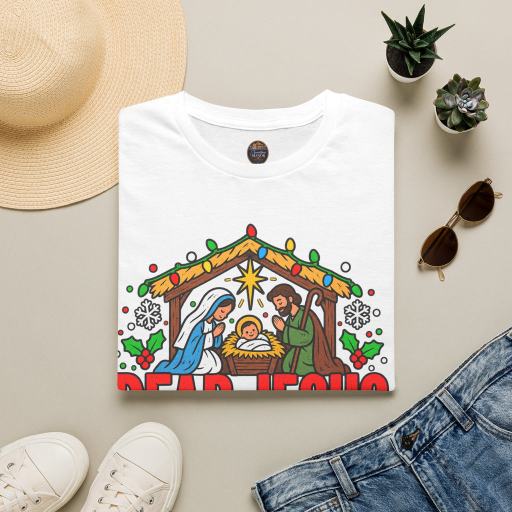 Dear Jesus Nativity Illustration T-Shirt | Humorous Religious Christmas Tee