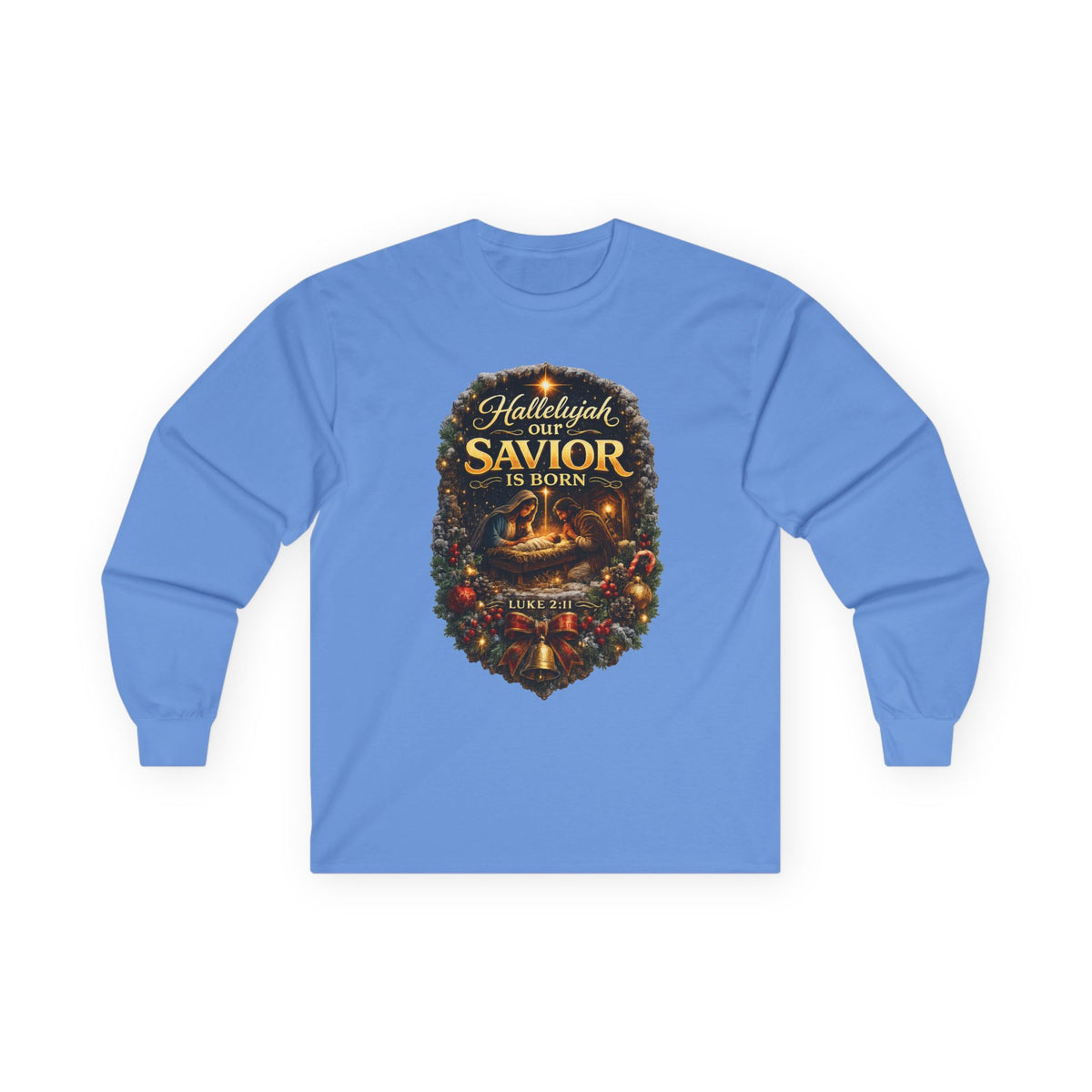 Hallelujah Our Savior Is Born long sleeve tee | Nativity Christmas shirt