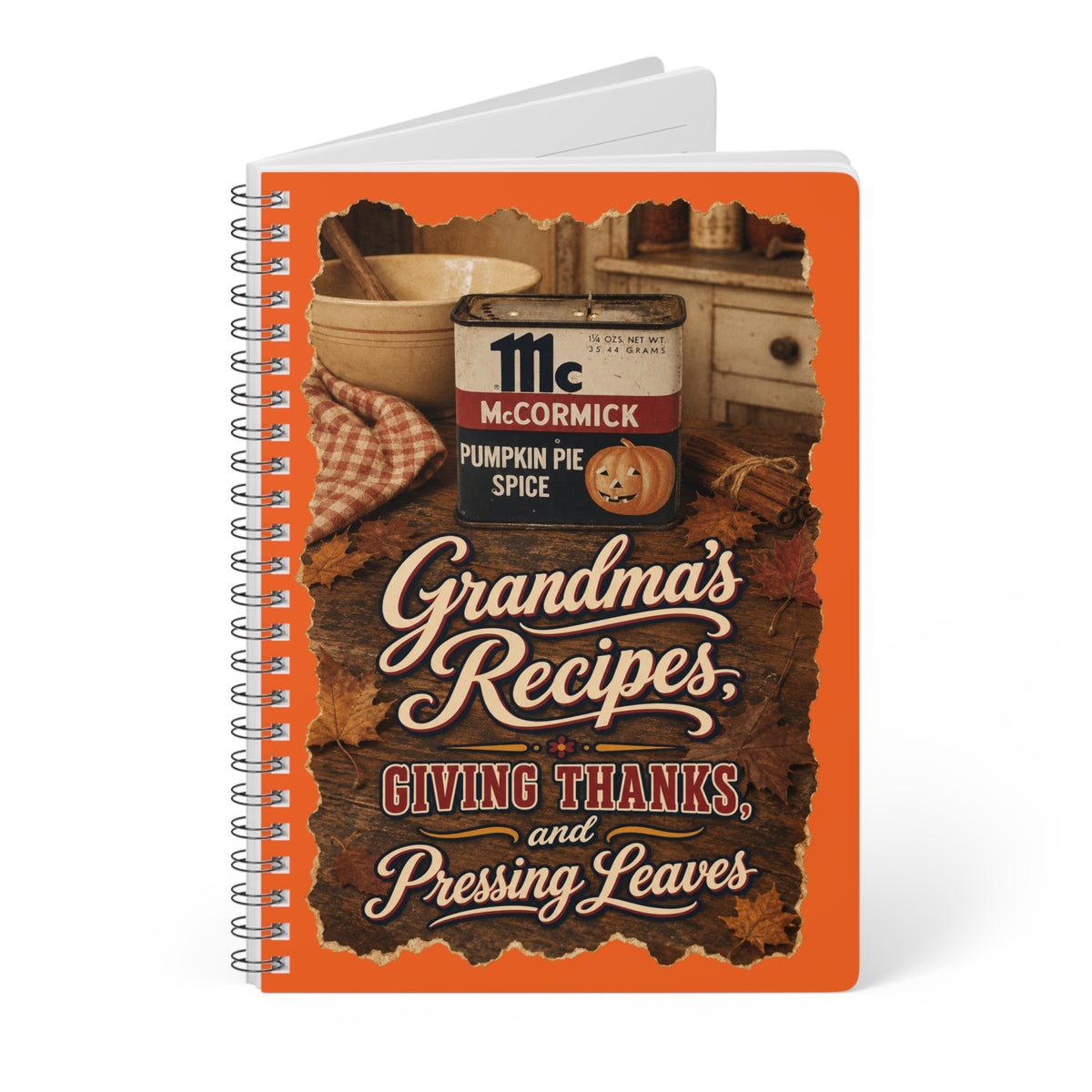 Grandma’s Recipes Spiral Notebook — "Giving Thanks and Pressing Leaves" A5 Journal