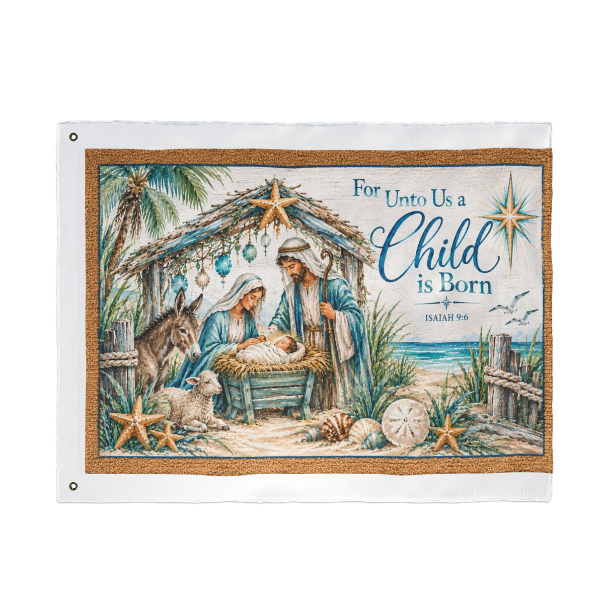 Beachy Unto us a Child is Born  Nativity Double Sided Flag