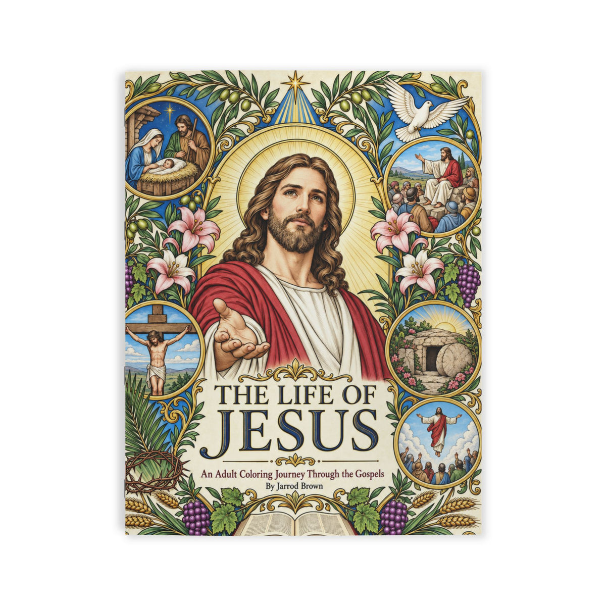 The Life of Jesus Adult Coloring Book