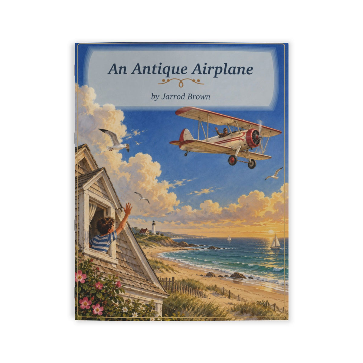 An Antique Airplane | Illustrated Children’s Poetry Book | Vintage Biplane and Beach Adventure