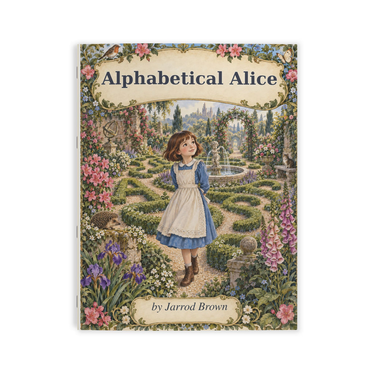 Alphabetical Alice | Illustrated Alphabet Children’s Book | Alliteration, Garden Adventure & Read-Aloud Wordplay