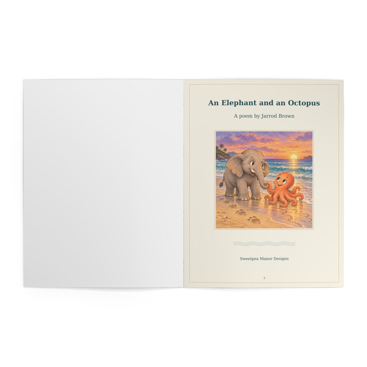 An Elephant and An Octopus 24 page illustrated Childrens Book by author Jarrod Brown