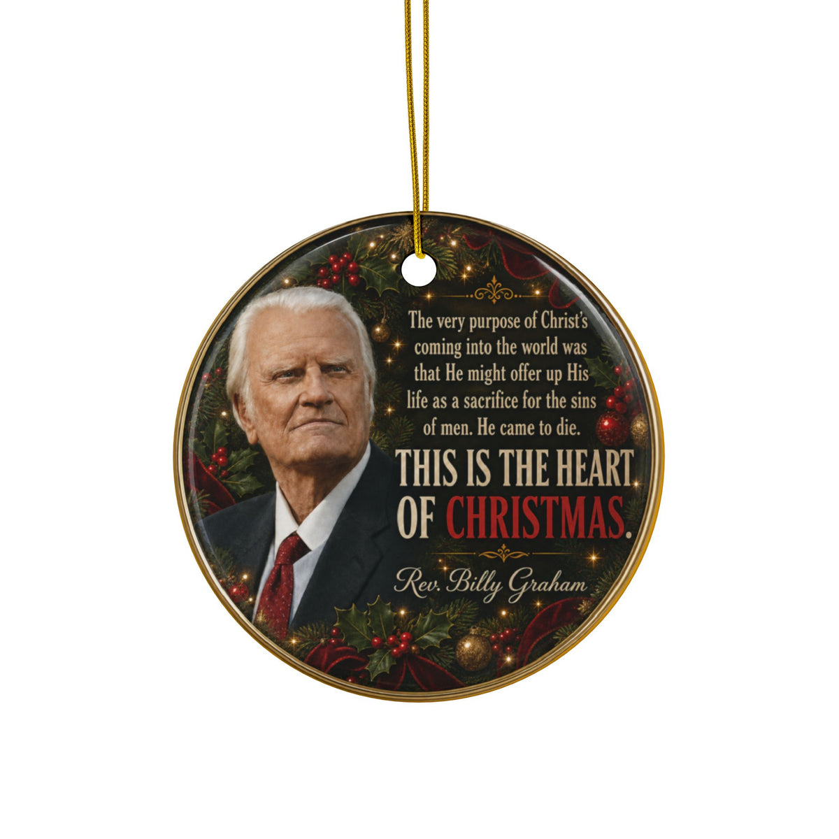 Billy Graham on Christmas Quote Ornaments, 2-Side Print, (1pc, 3pcs, 5pcs, 10pcs)