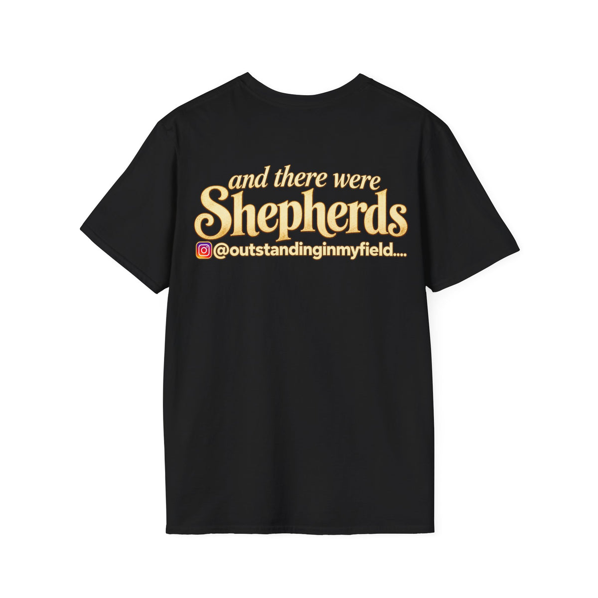 Shepherds Outstanding in the Field Christian Humor Unisex Softstyle Christmas T-Shirt