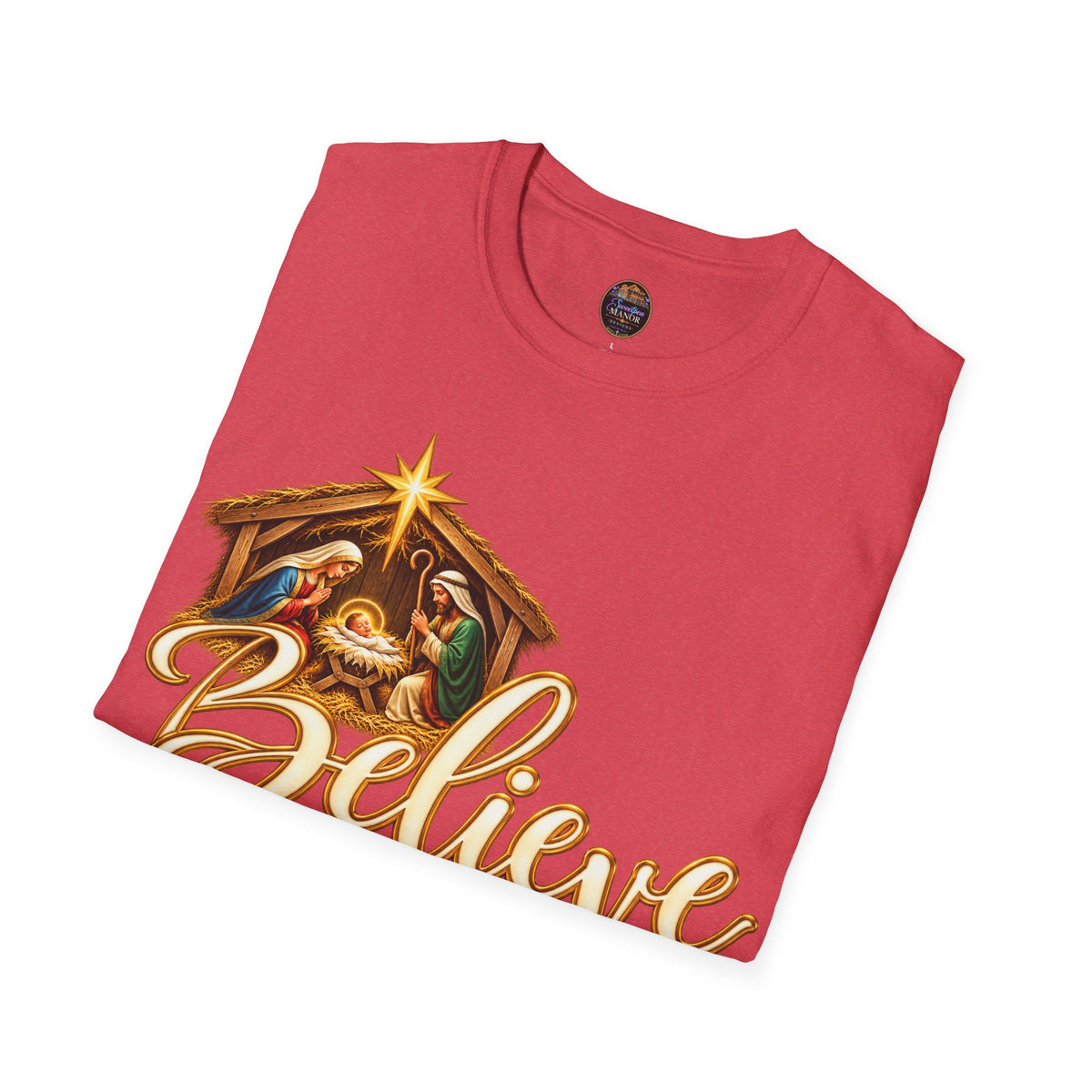 Nativity Manger Believe T-Shirt | Christmas Religious Holiday Tee